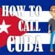 how to call cuba
